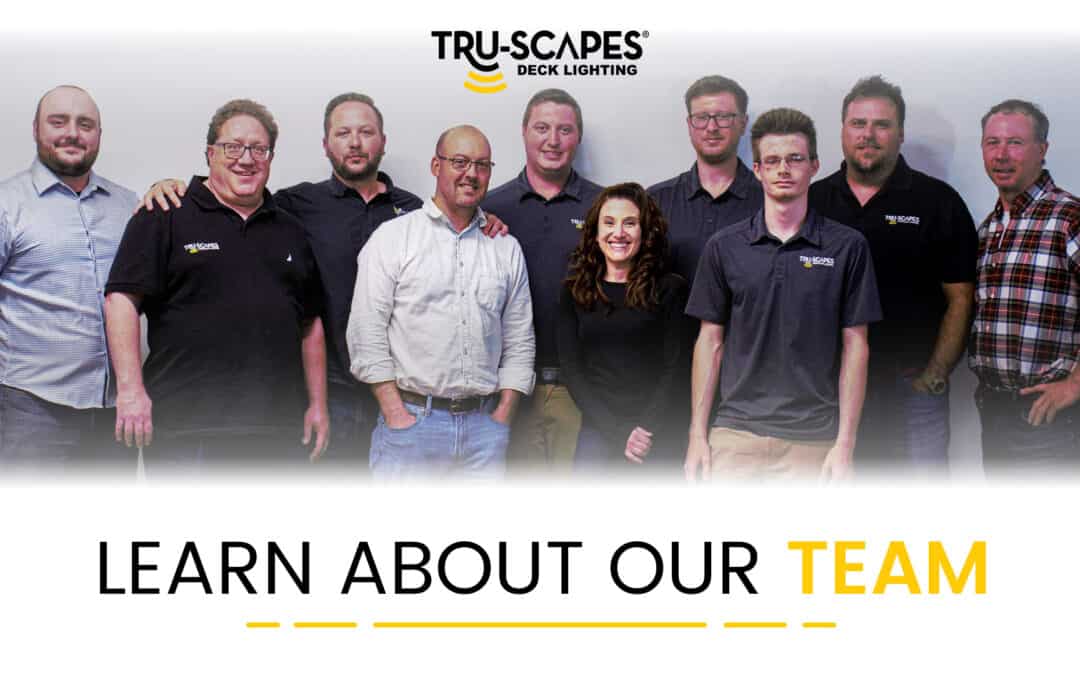 Tru-Scapes: Learn About Our Team