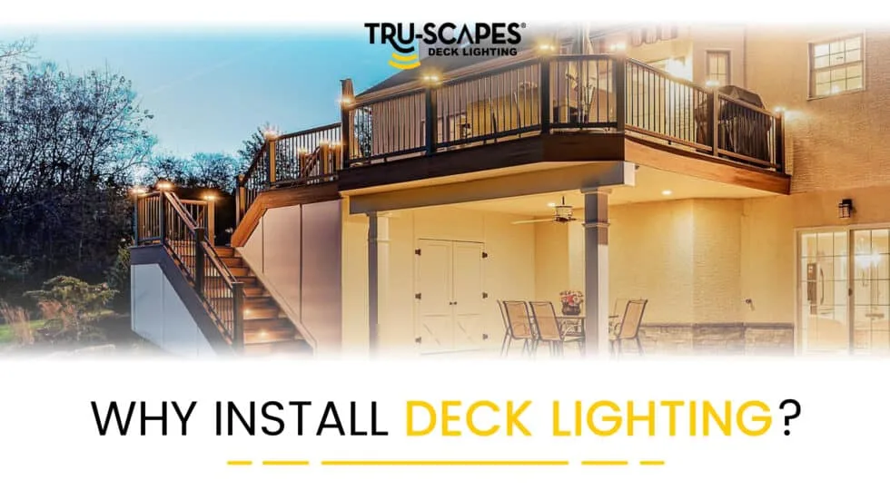 Benefits of deck lighting